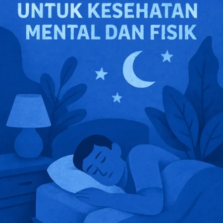 Pentingnya Istirahat yang Cukup untuk Kesehatan Mental dan Fisik